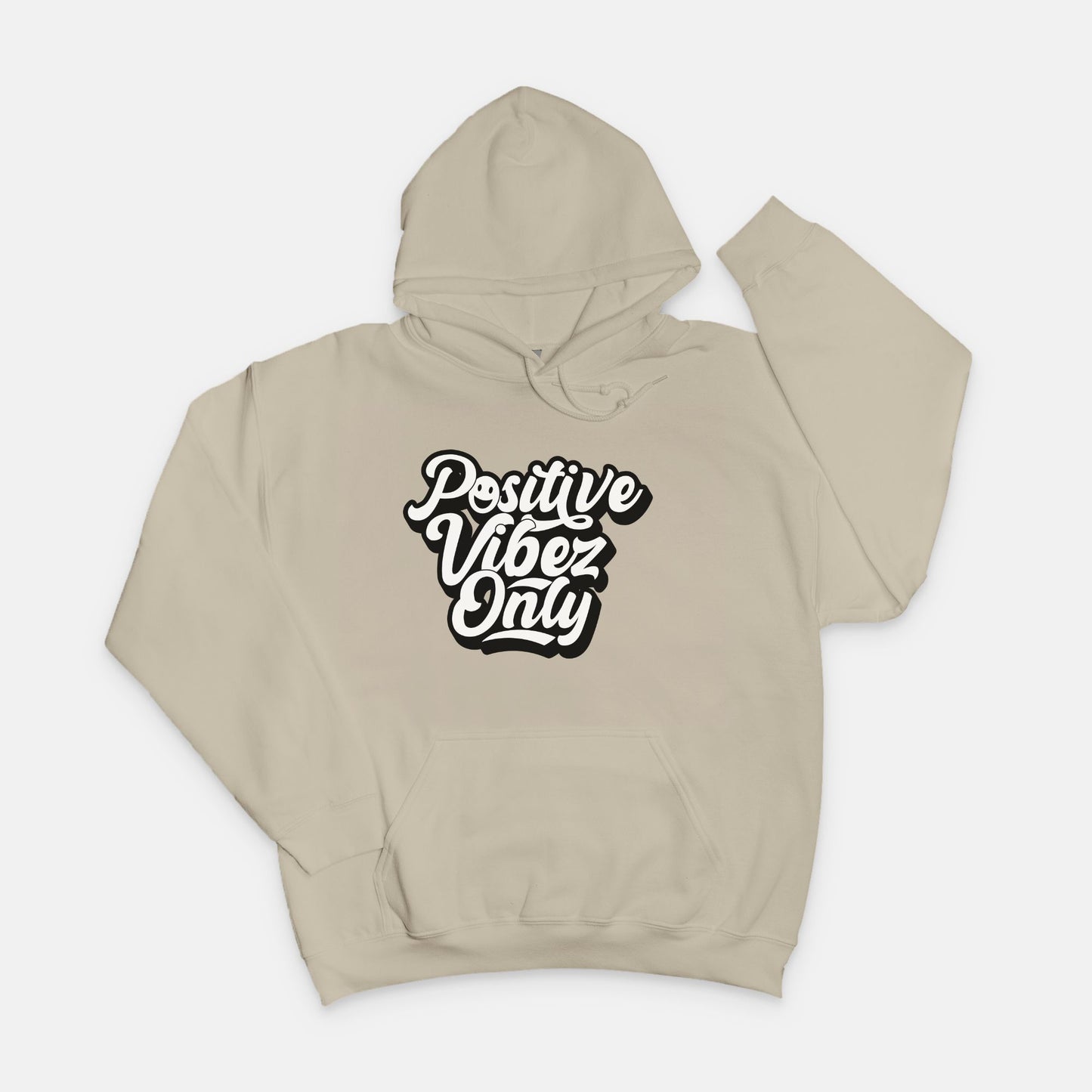 Positive Vibez Only Unisex Hooded Sweatshirt