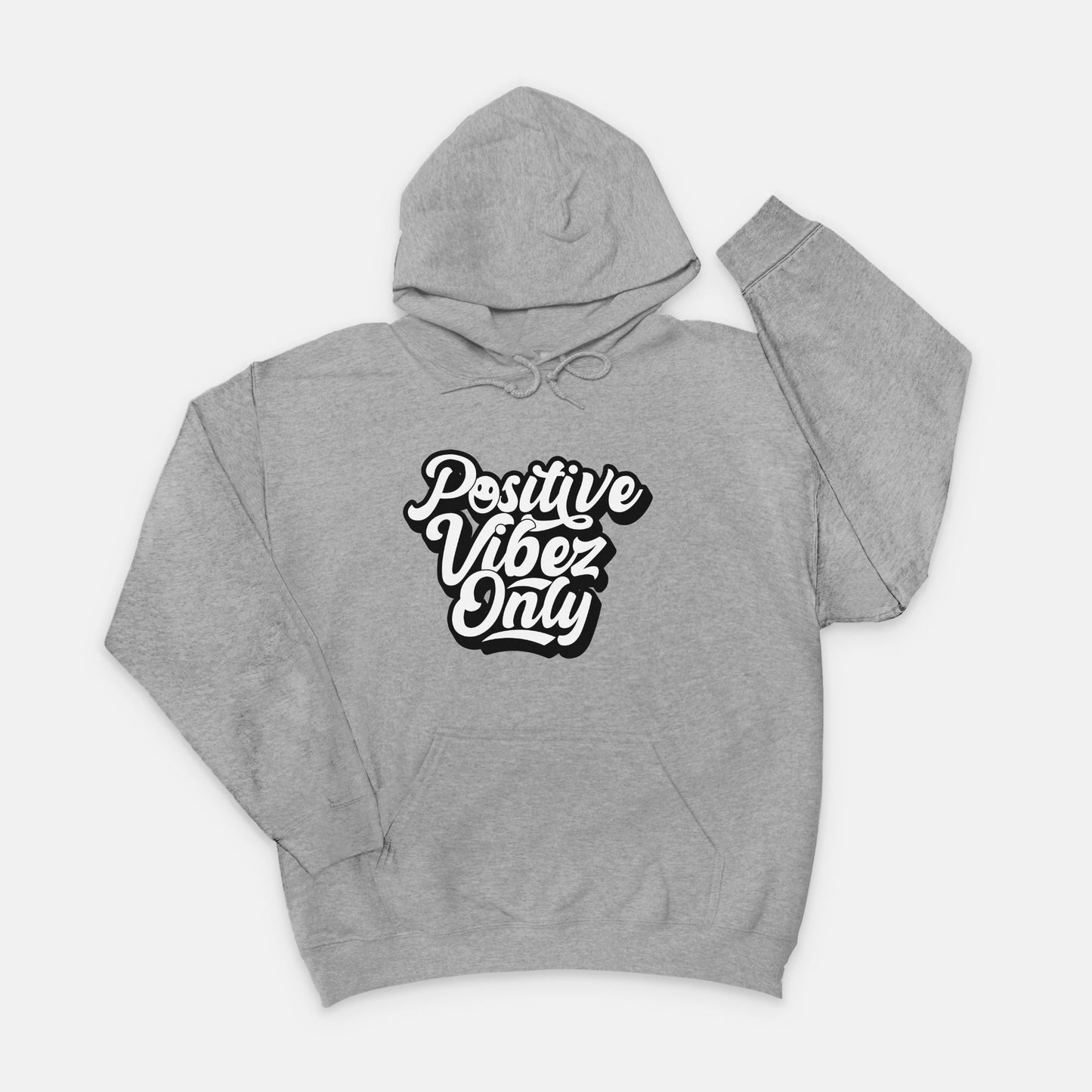 Positive Vibez Only Unisex Hooded Sweatshirt